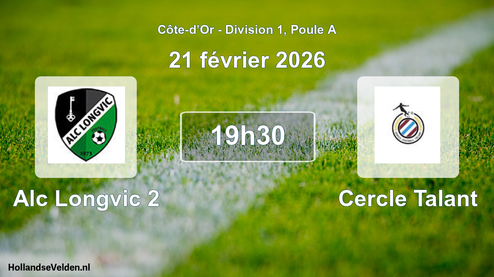 Scheduled Match: Alc Longvic 2 - Cercle Talant (21 February 2026)