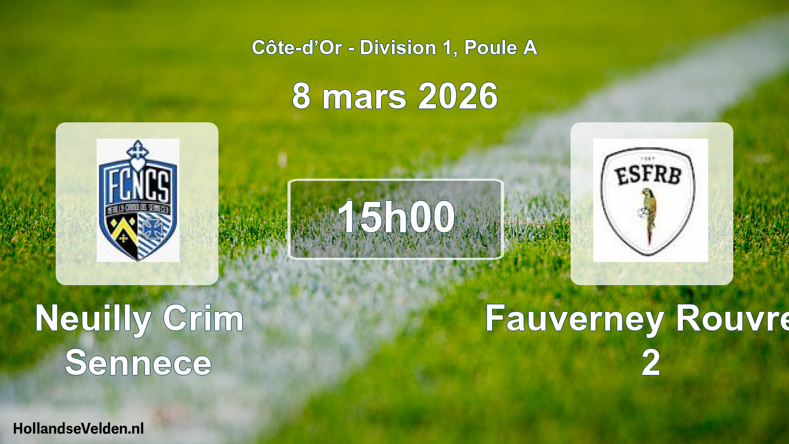 Scheduled Match: Neuilly Crim Sennece - Fauverney Rouvres 2 (8 March 2026)