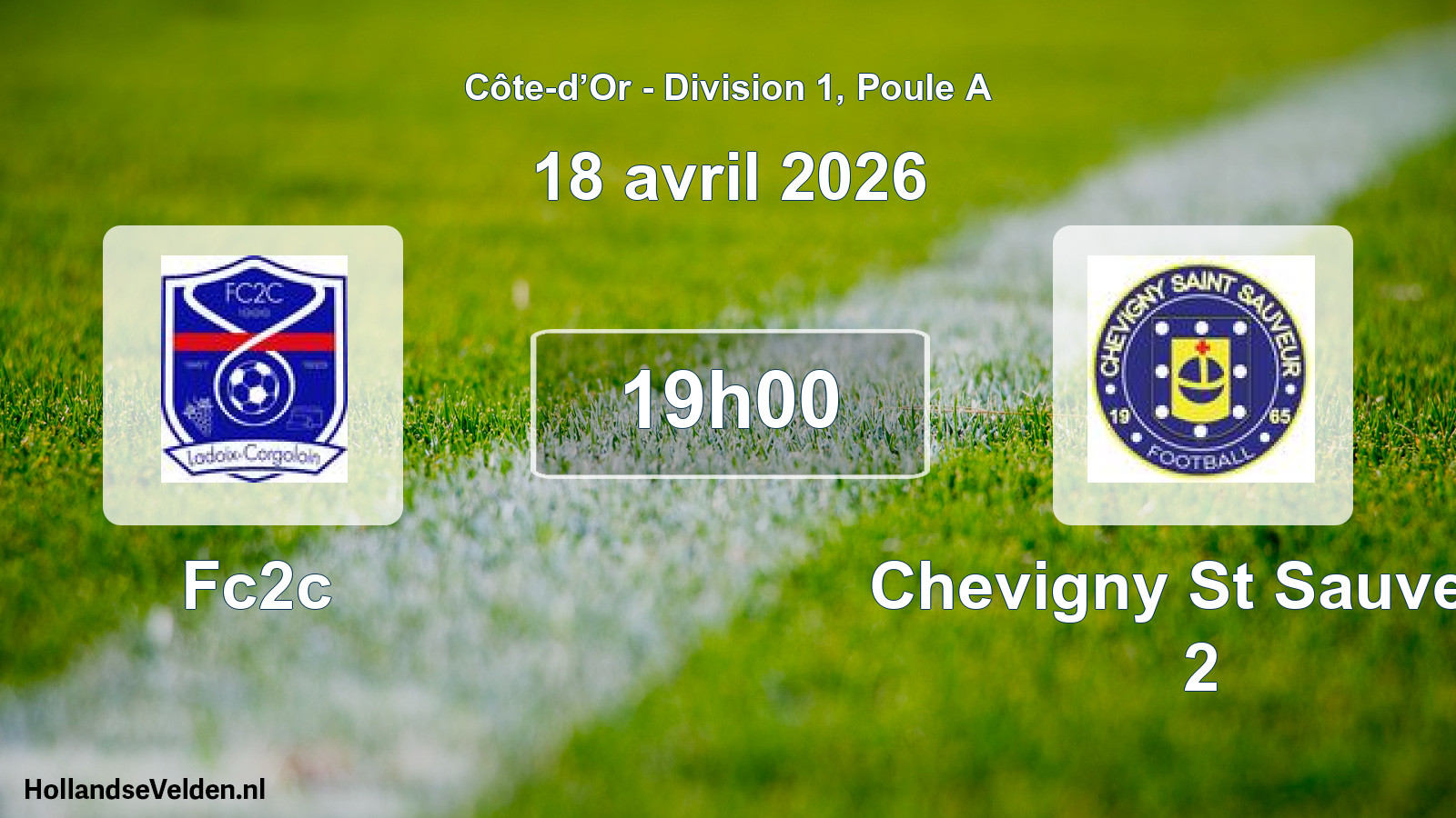 Scheduled Match: Fc2c - Chevigny St Sauveur 2 (18 April 2026)