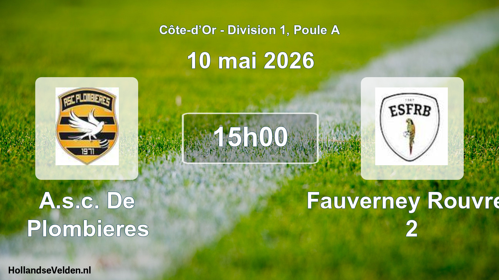 Match programmé: A.s.c. De Plombieres - Fauverney Rouvres 2 (10 mai 2026)