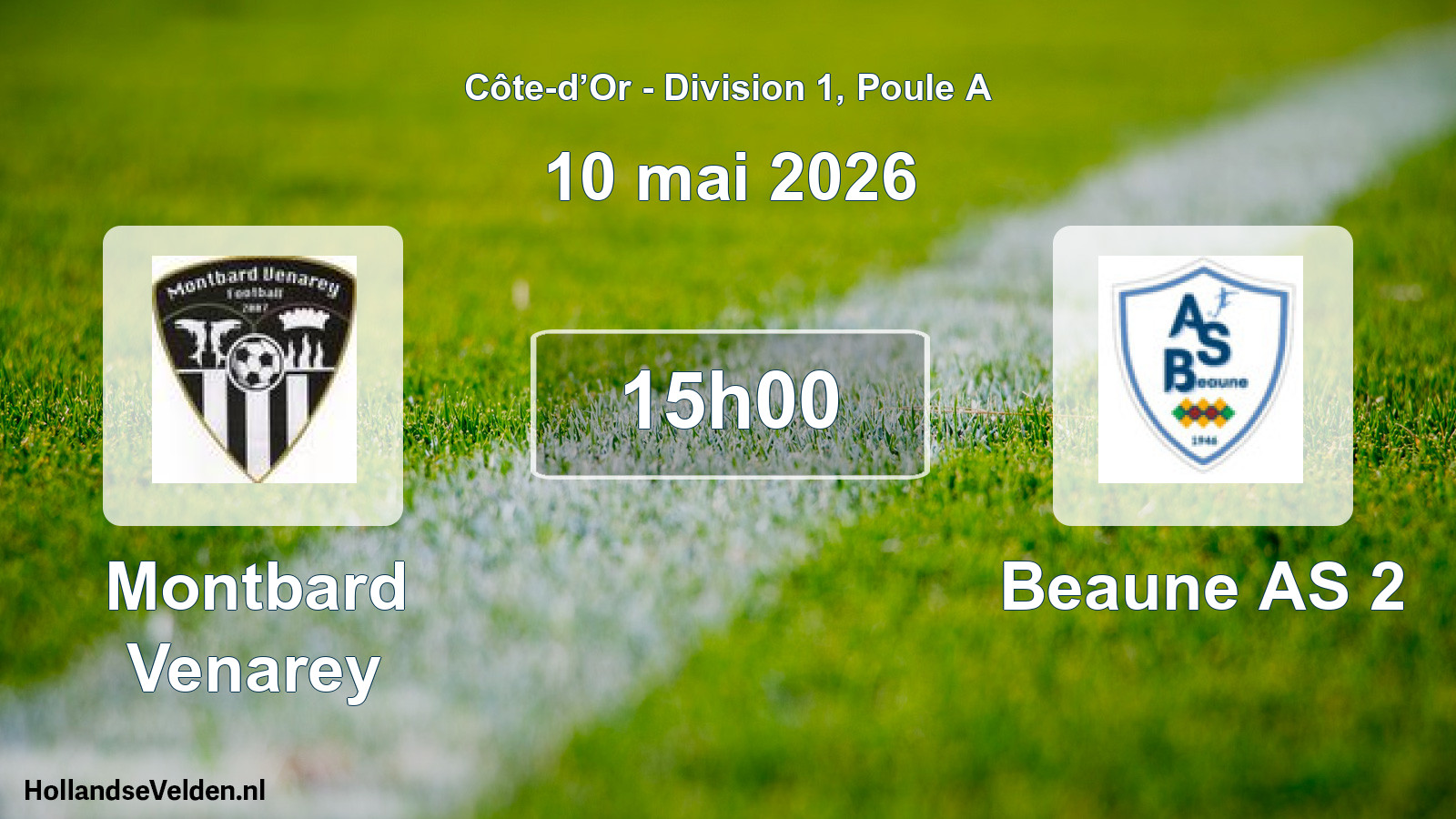 Scheduled Match: Montbard Venarey - Beaune AS 2 (10 May 2026)