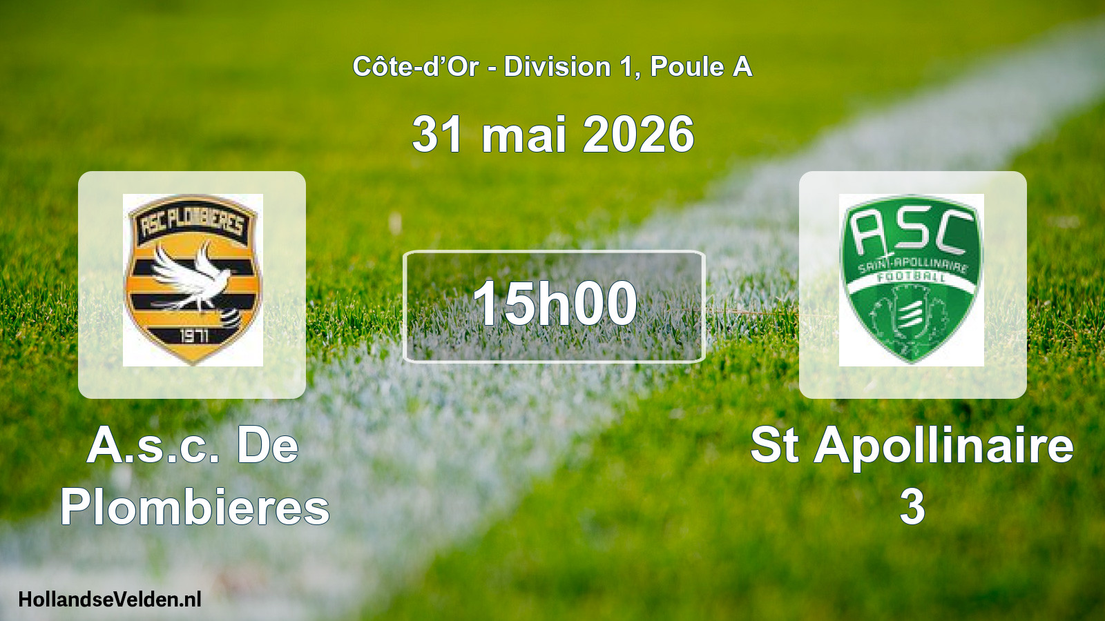 Match programmé: A.s.c. De Plombieres - St Apollinaire 3 (31 mai 2026)