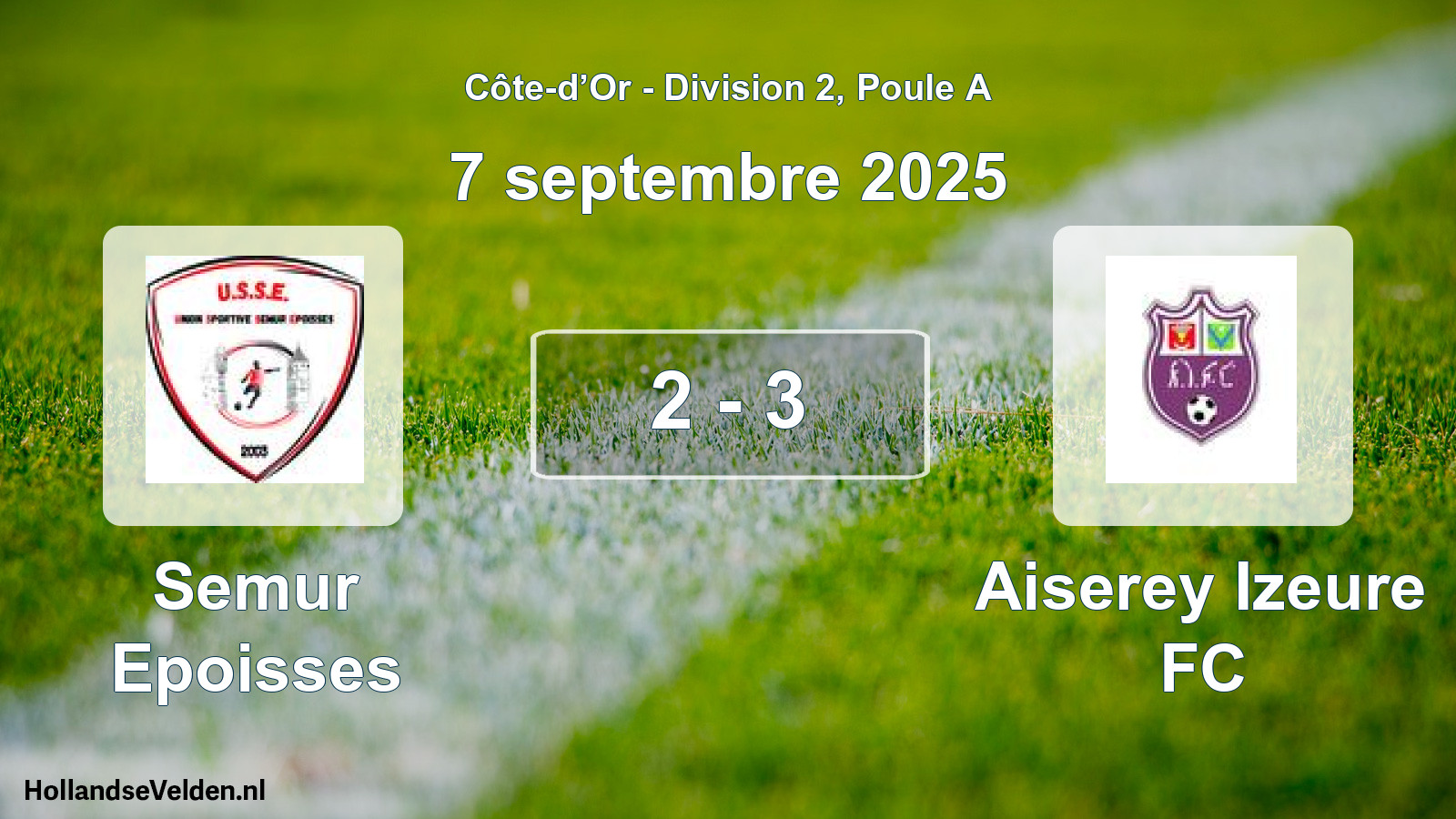 Match joué: Semur Epoisses - Aiserey Izeure FC 2 - 3 (7 septembre 2025)