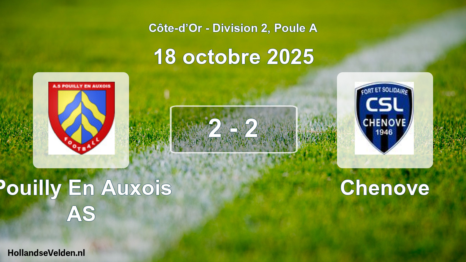 Total number of matches played: Pouilly En Auxois AS - Chenove 2 - 2 (18 October 2025)