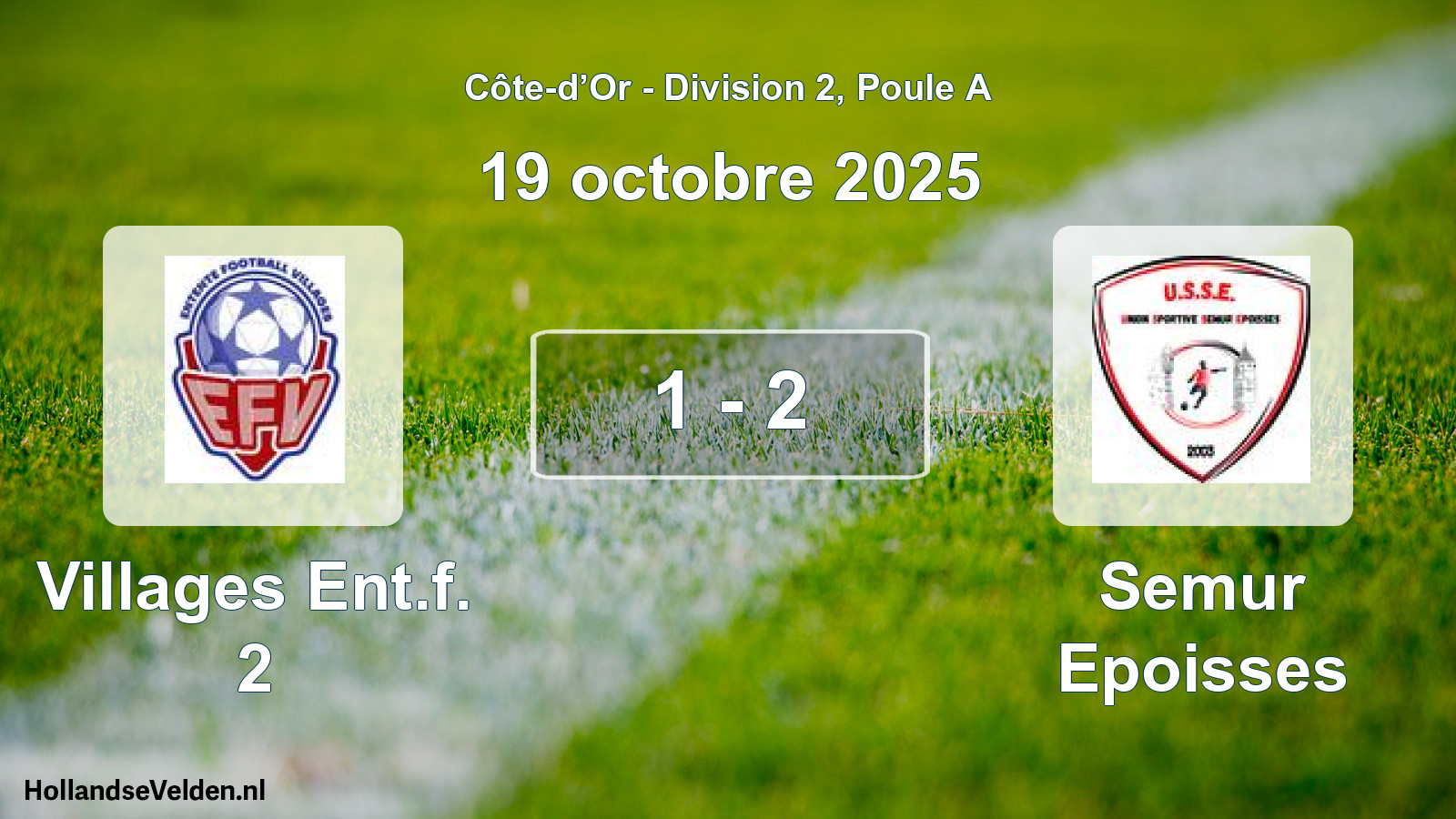 Match joué: Villages Ent.f. 2 - Semur Epoisses 1 - 2 (19 octobre 2025)
