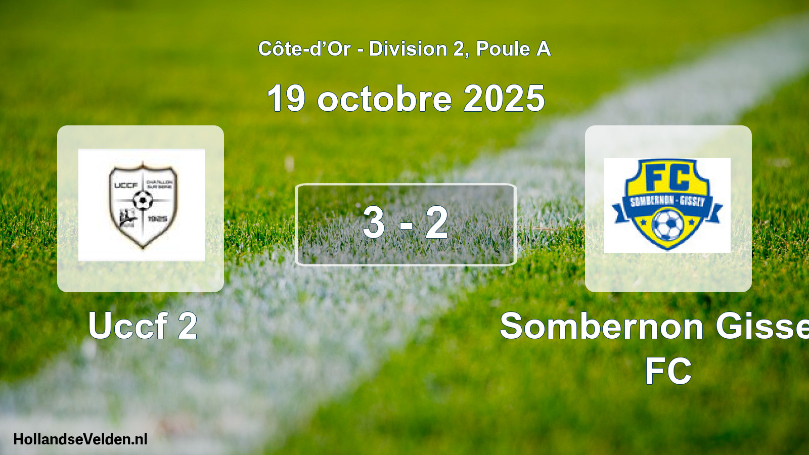Match joué: Uccf 2 - Sombernon Gissey FC 3 - 2 (19 octobre 2025)
