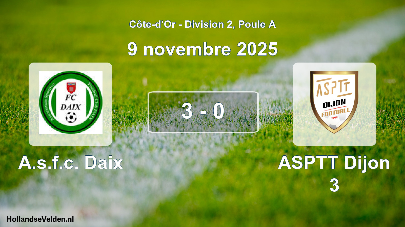 Match joué: A.s.f.c. Daix - ASPTT Dijon 3 3 - 0 (9 novembre 2025)