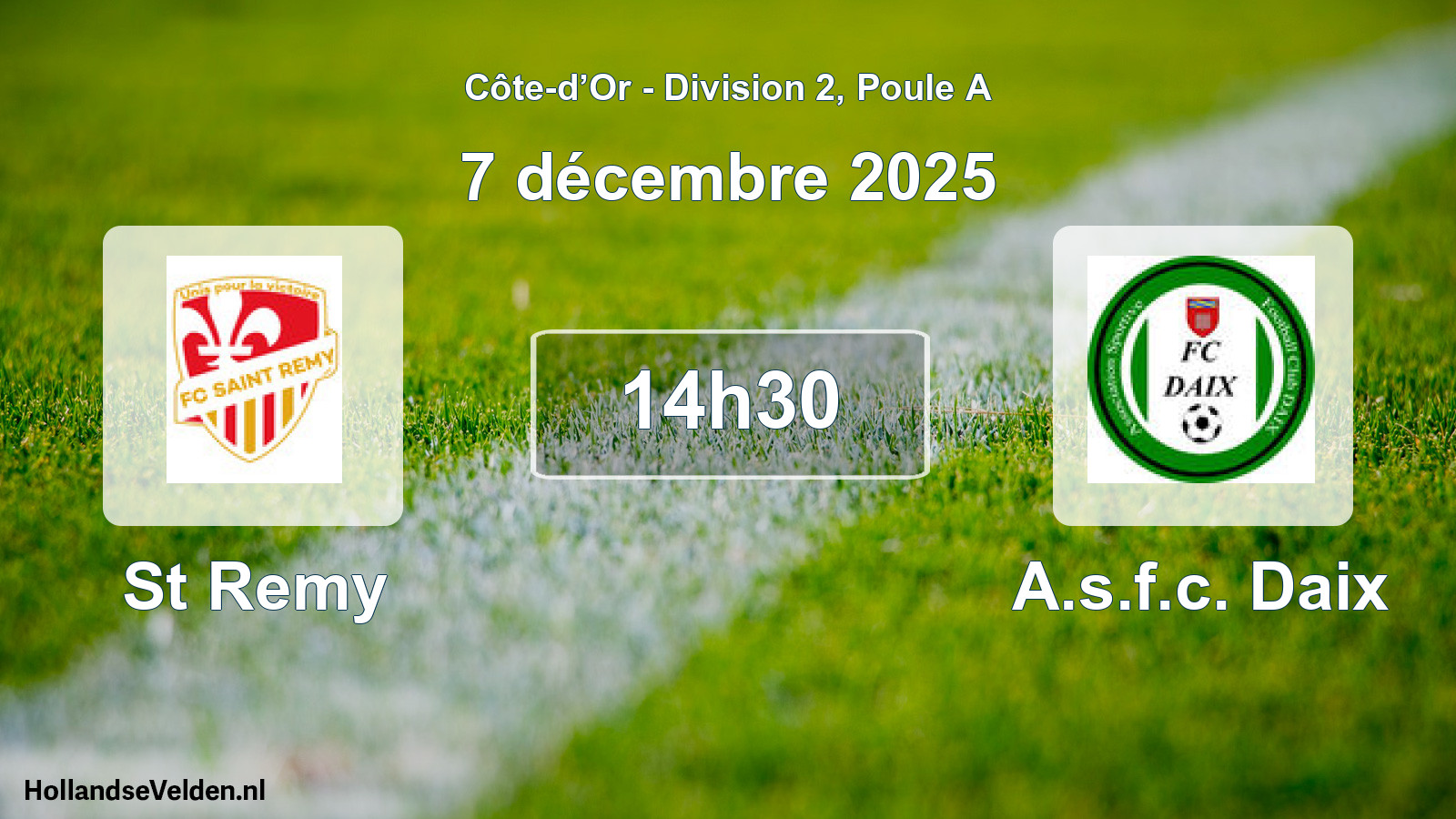 Scheduled Match: St Remy - A.s.f.c. Daix (7 December 2025)