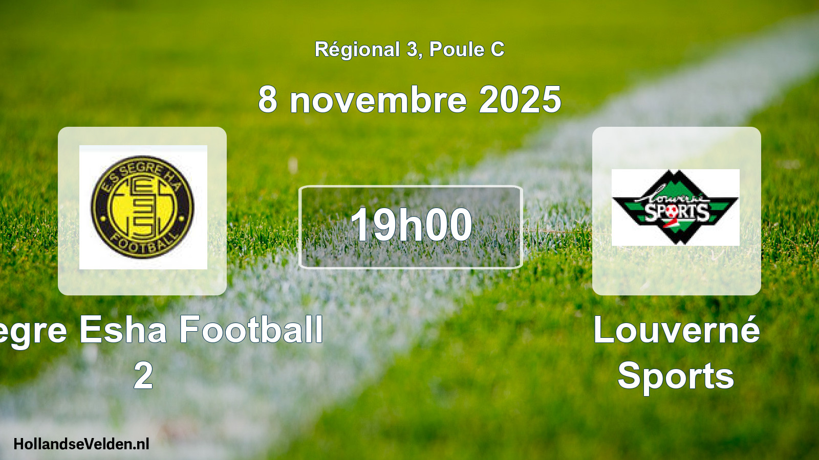 Geplande wedstrijd: Segre Esha Football 2 - Louverné Sports (8 novembre 2025)