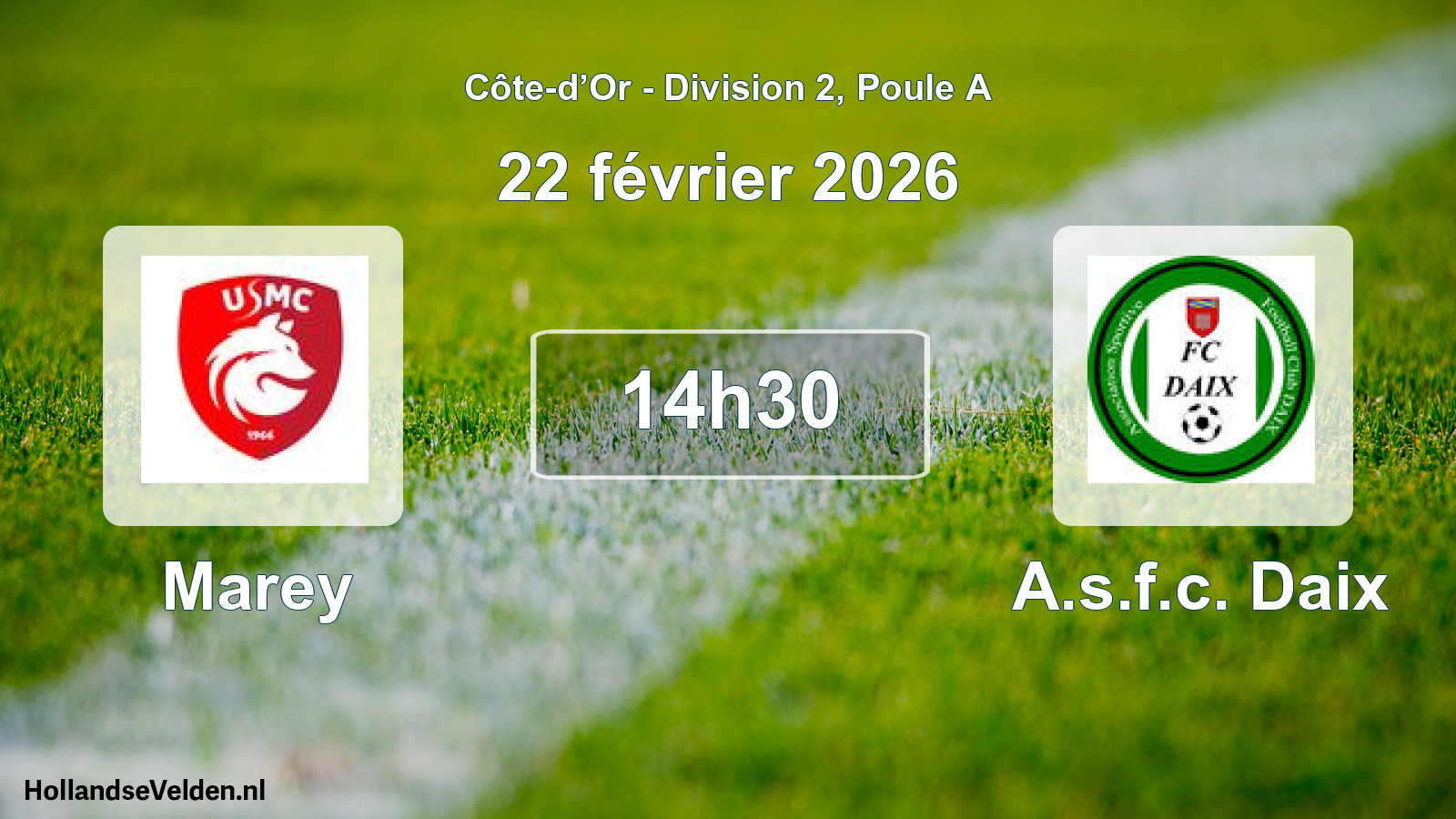 Match programmé: Marey - A.s.f.c. Daix (22 février 2026)