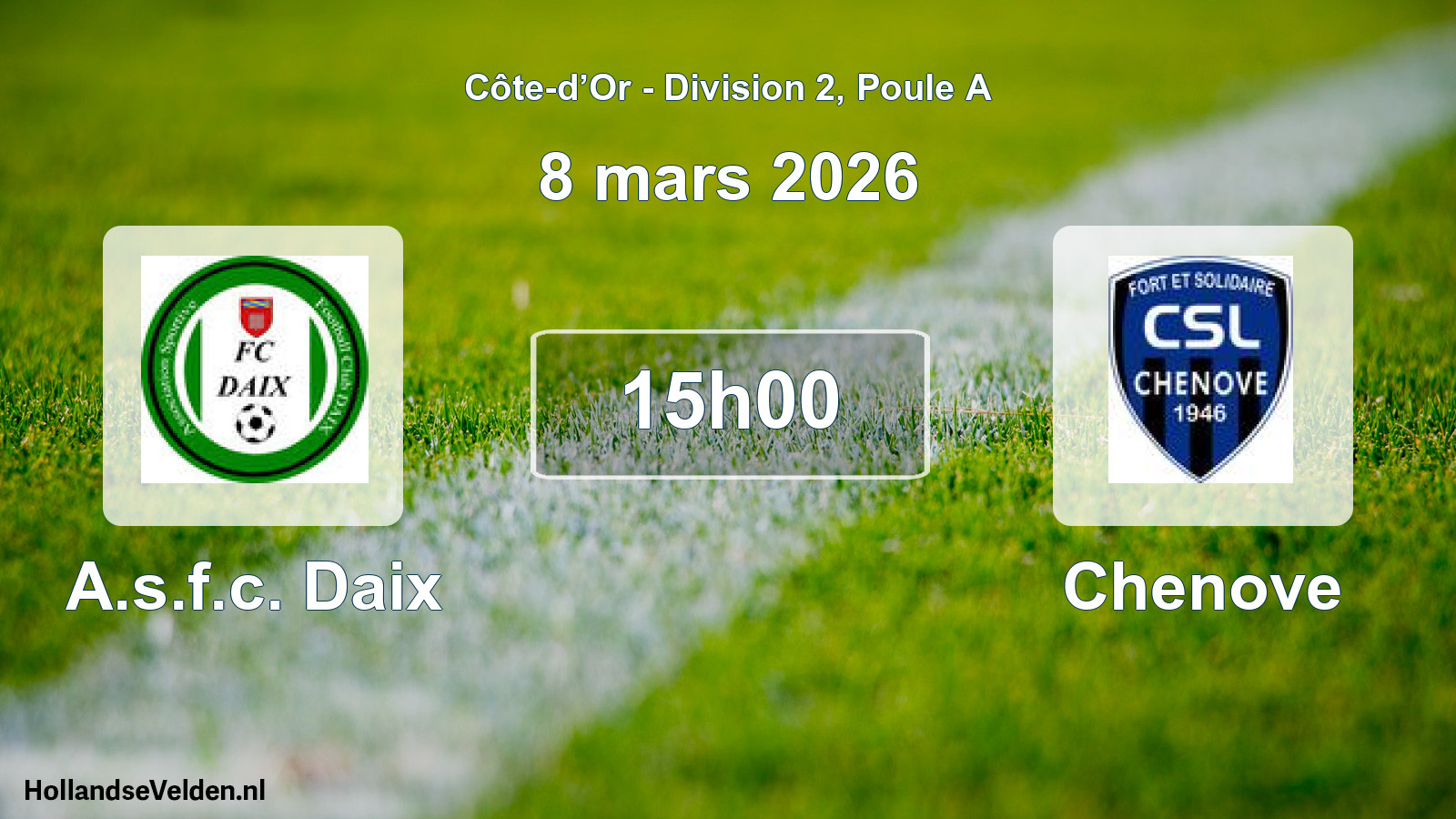 Match programmé: A.s.f.c. Daix - Chenove (8 mars 2026)