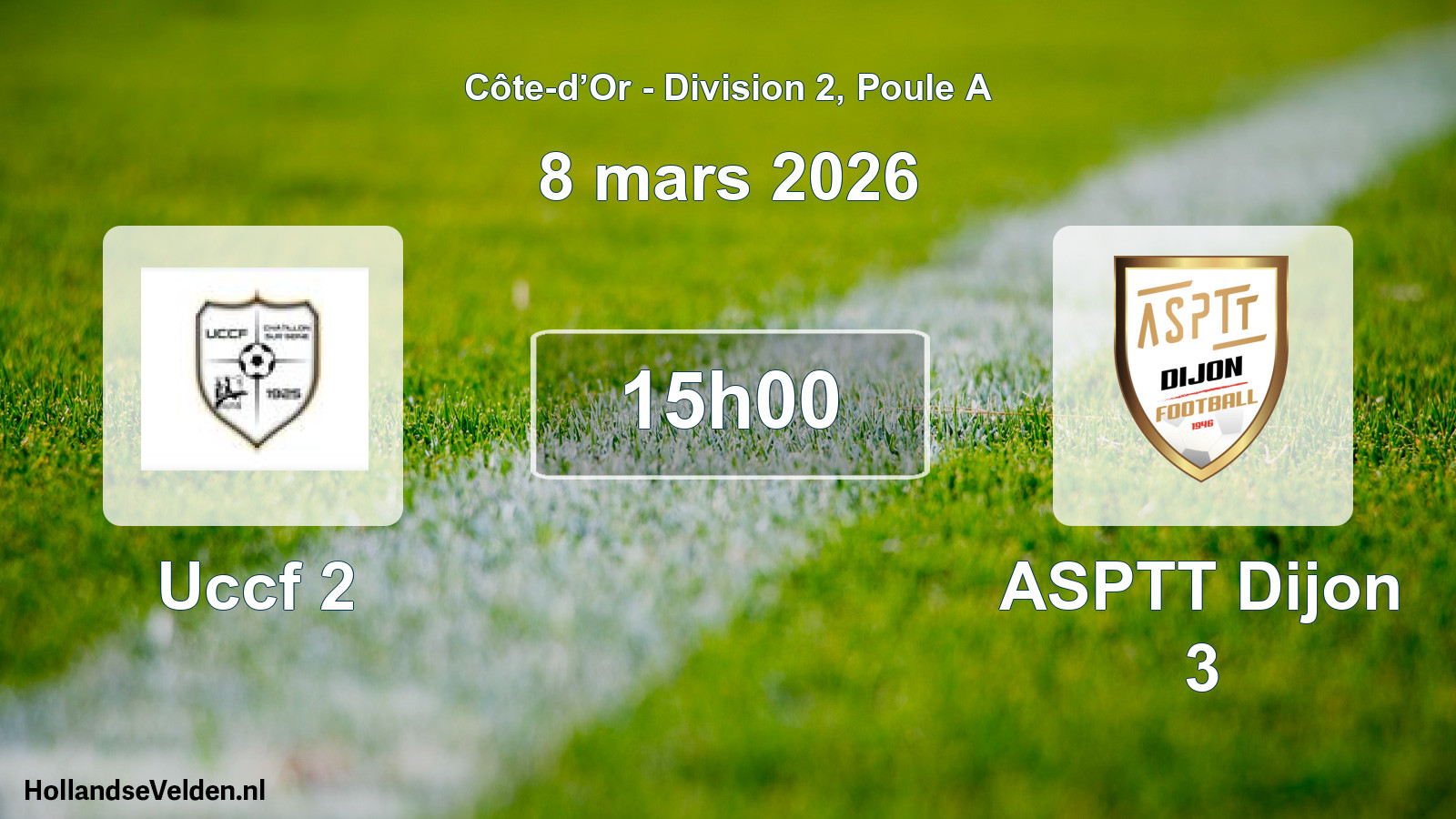 Scheduled Match: Uccf 2 - ASPTT Dijon 3 (8 March 2026)