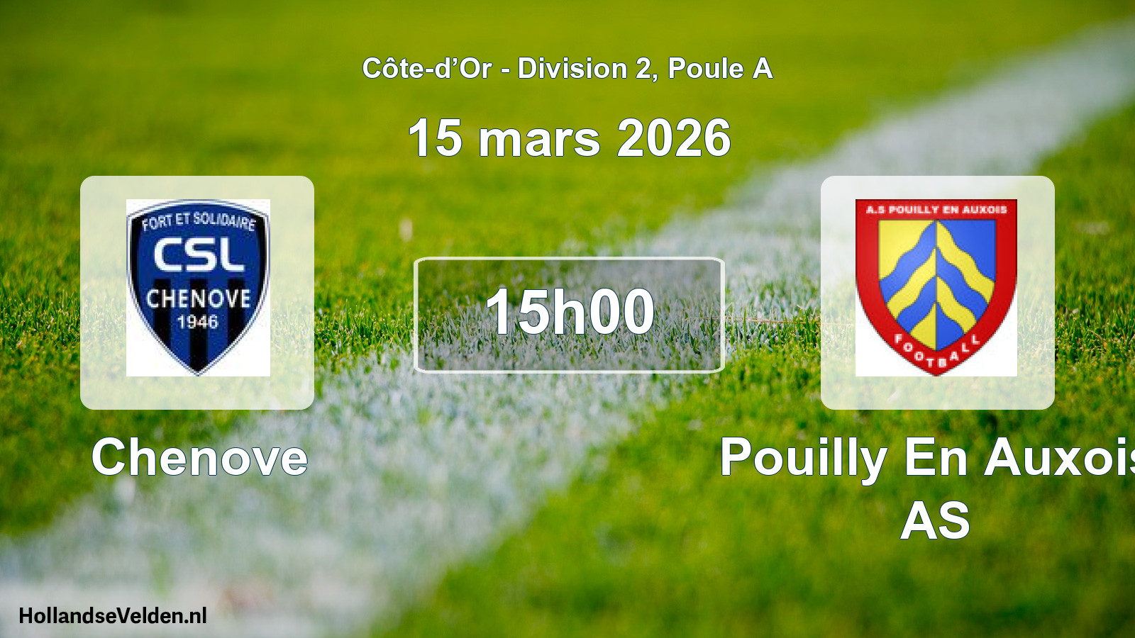 Scheduled Match: Chenove - Pouilly En Auxois AS (15 March 2026)