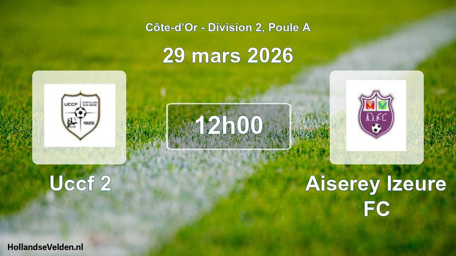 Match programmé: Uccf 2 - Aiserey Izeure FC (29 mars 2026)