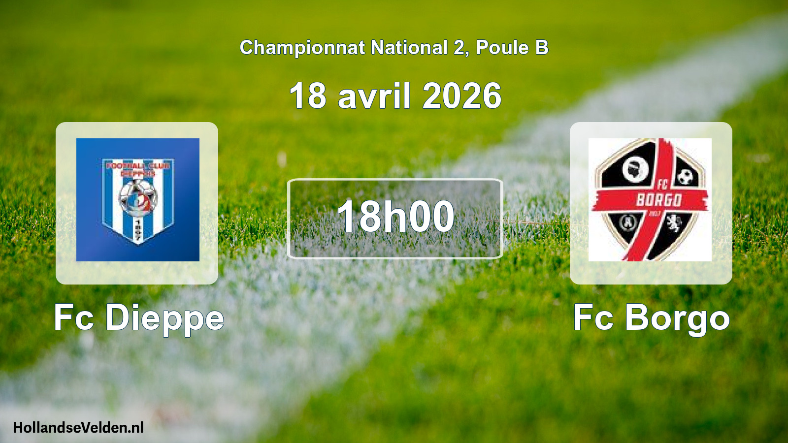 Geplande wedstrijd: Fc Dieppe - Fc Borgo (18 avril 2026)