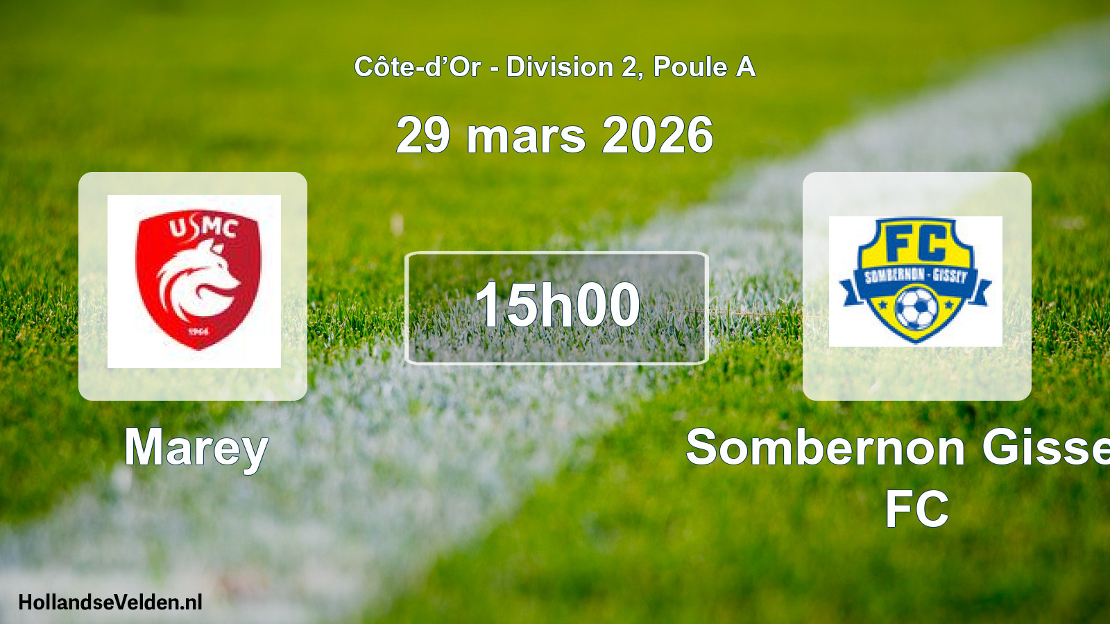 Match programmé: Marey - Sombernon Gissey FC (29 mars 2026)