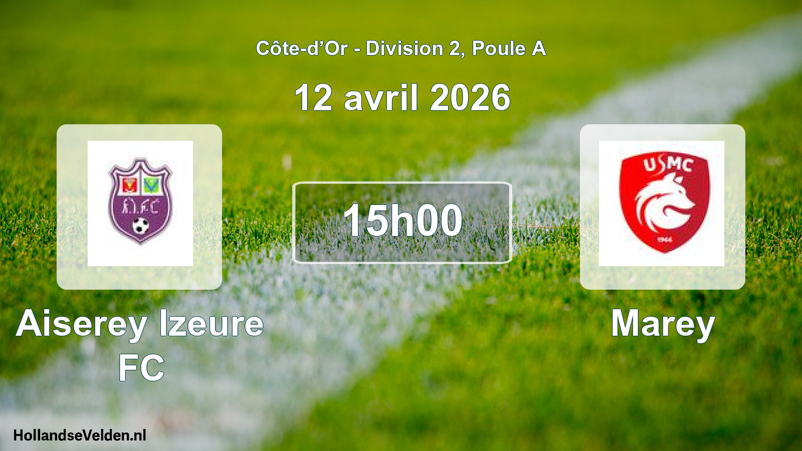 Scheduled Match: Aiserey Izeure FC - Marey (12 April 2026)