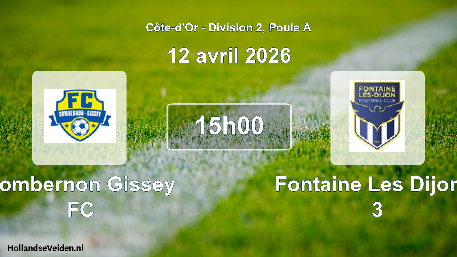 Match programmé: Sombernon Gissey FC - Fontaine Les Dijon F 3 (12 avril 2026)