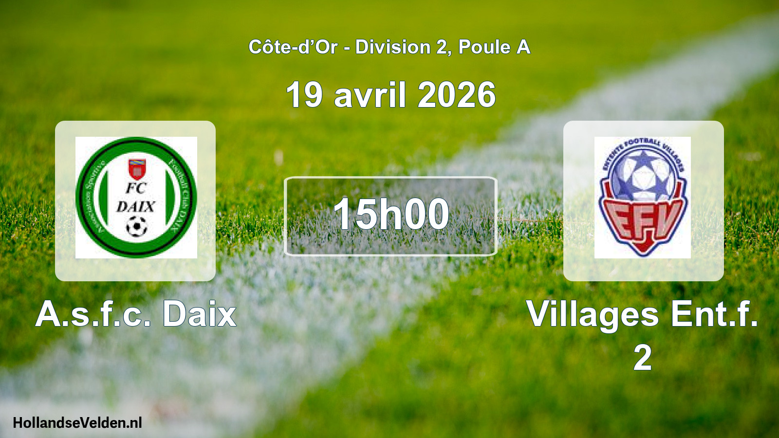 Match programmé: A.s.f.c. Daix - Villages Ent.f. 2 (19 avril 2026)
