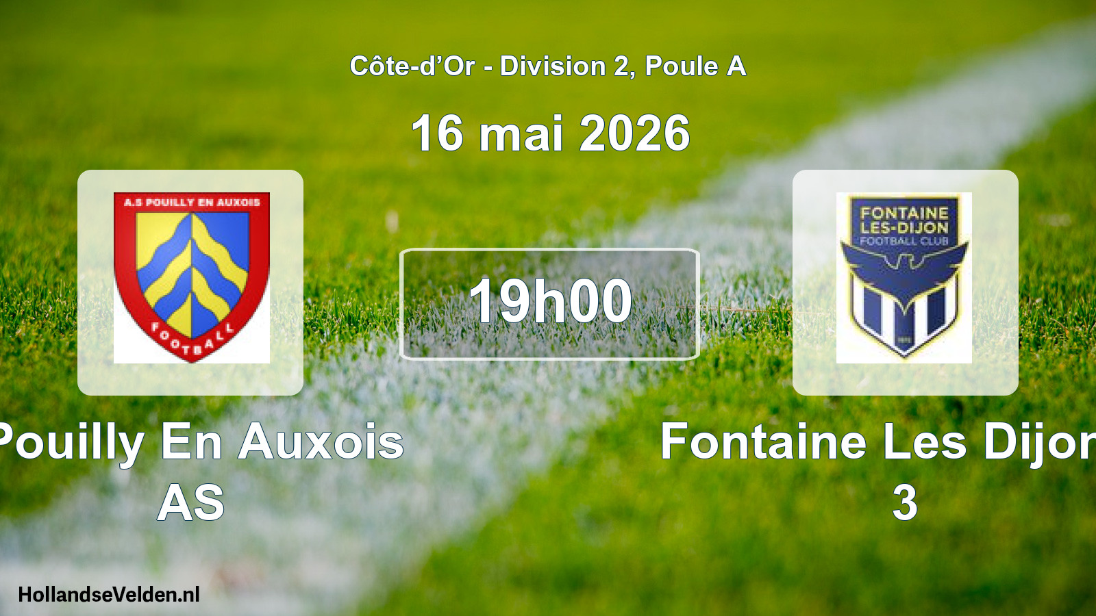 Match programmé: Pouilly En Auxois AS - Fontaine Les Dijon F 3 (16 mai 2026)