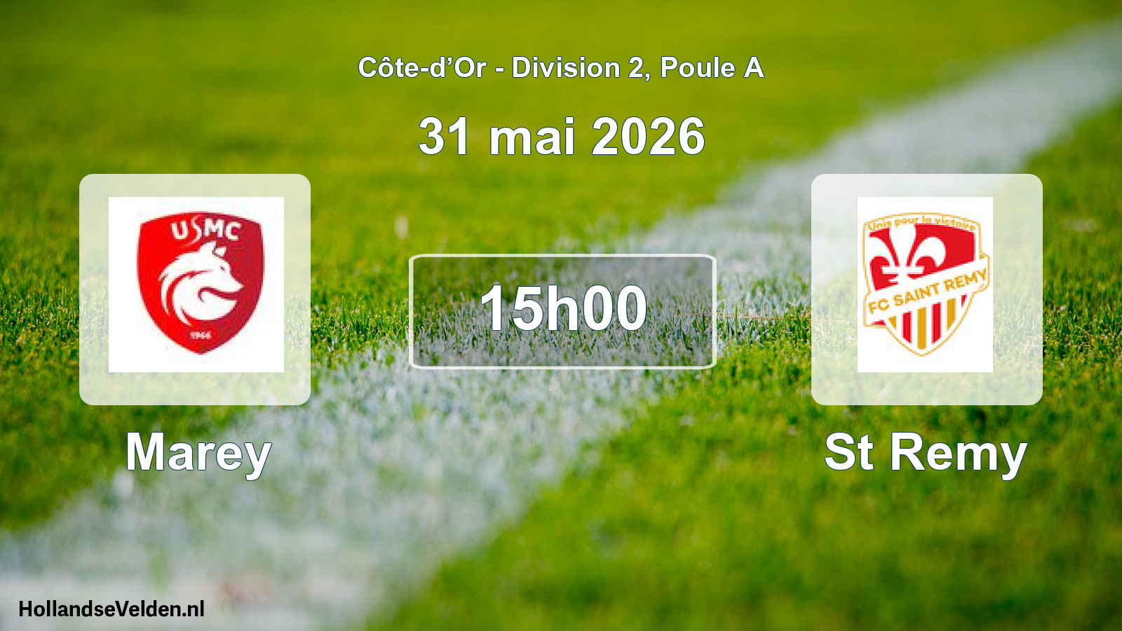 Scheduled Match: Marey - St Remy (31 May 2026)