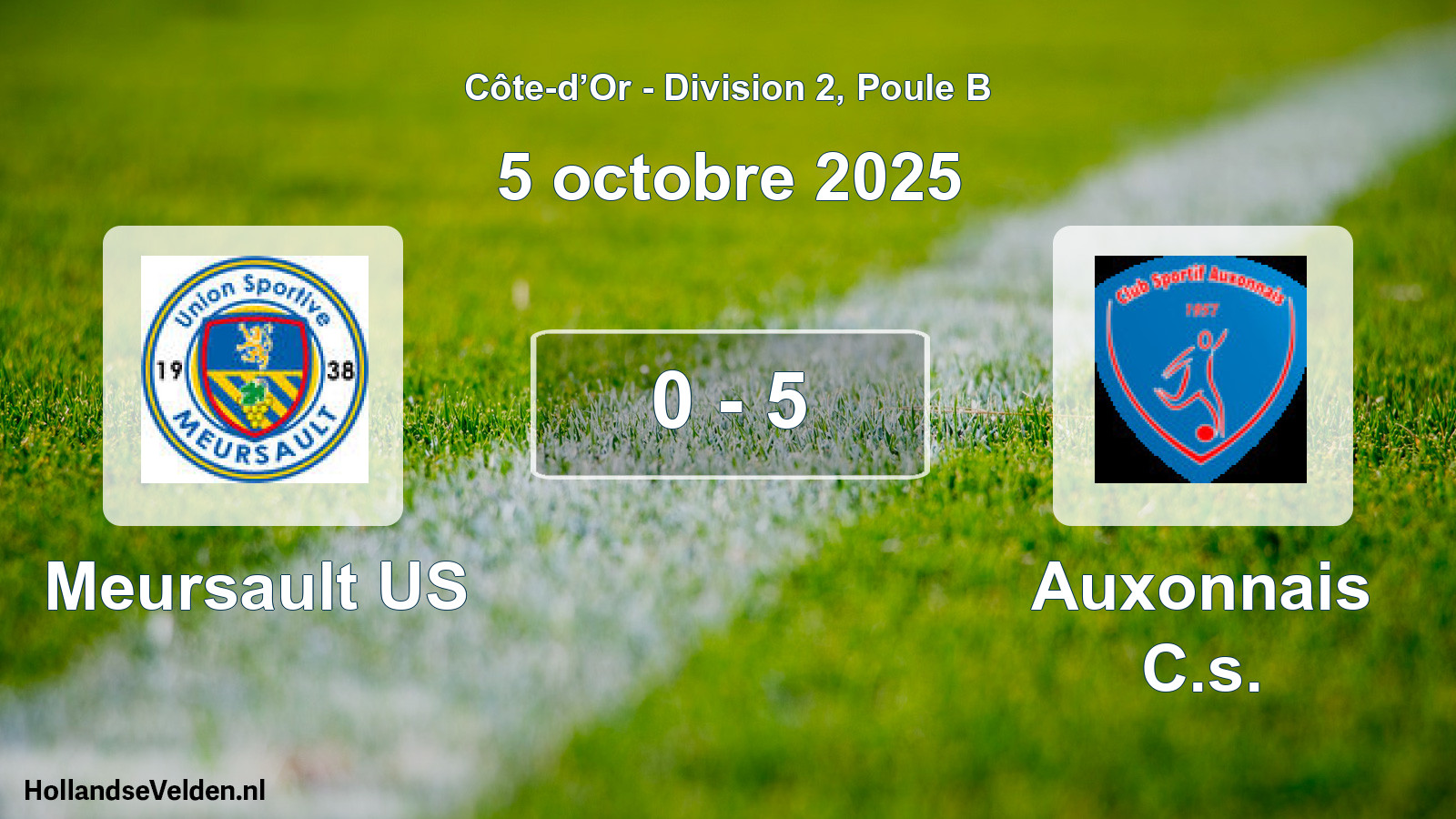 Match joué: Meursault US - Auxonnais C.s. 0 - 5 (5 octobre 2025)