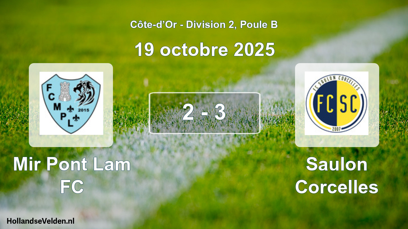 Total number of matches played: Mir Pont Lam FC - Saulon Corcelles 2 - 3 (19 October 2025)