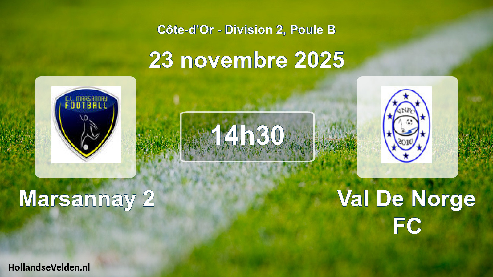 Match programmé: Marsannay 2 - Val De Norge FC (23 novembre 2025)