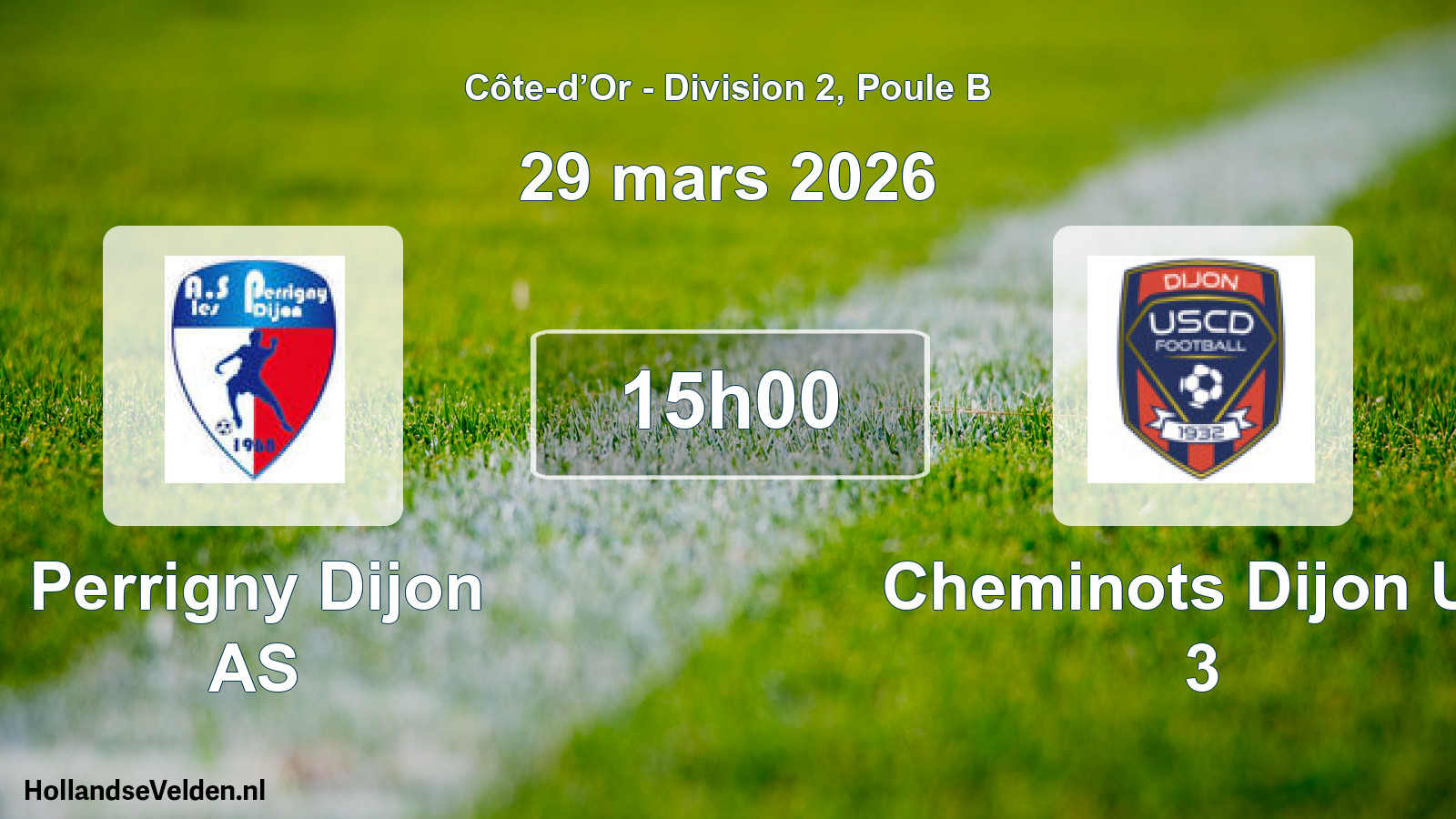 Match programmé: Perrigny Dijon AS - Cheminots Dijon US 3 (29 mars 2026)