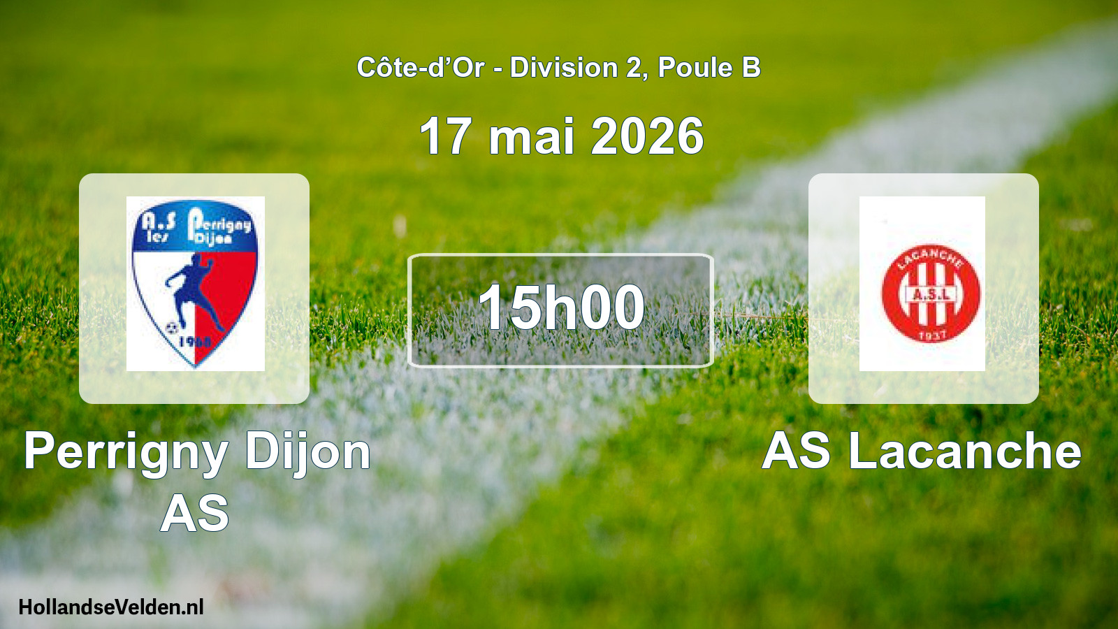 Match programmé: Perrigny Dijon AS - AS Lacanche (17 mai 2026)