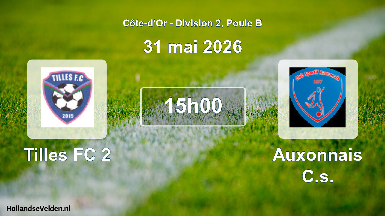 Scheduled Match: Tilles FC 2 - Auxonnais C.s. (31 May 2026)