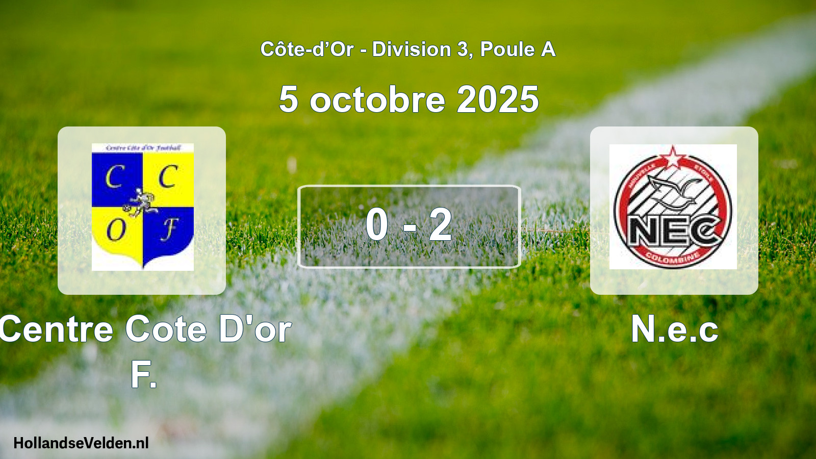 Total number of matches played: Centre Cote D'or F. - N.e.c 0 - 2 (5 October 2025)