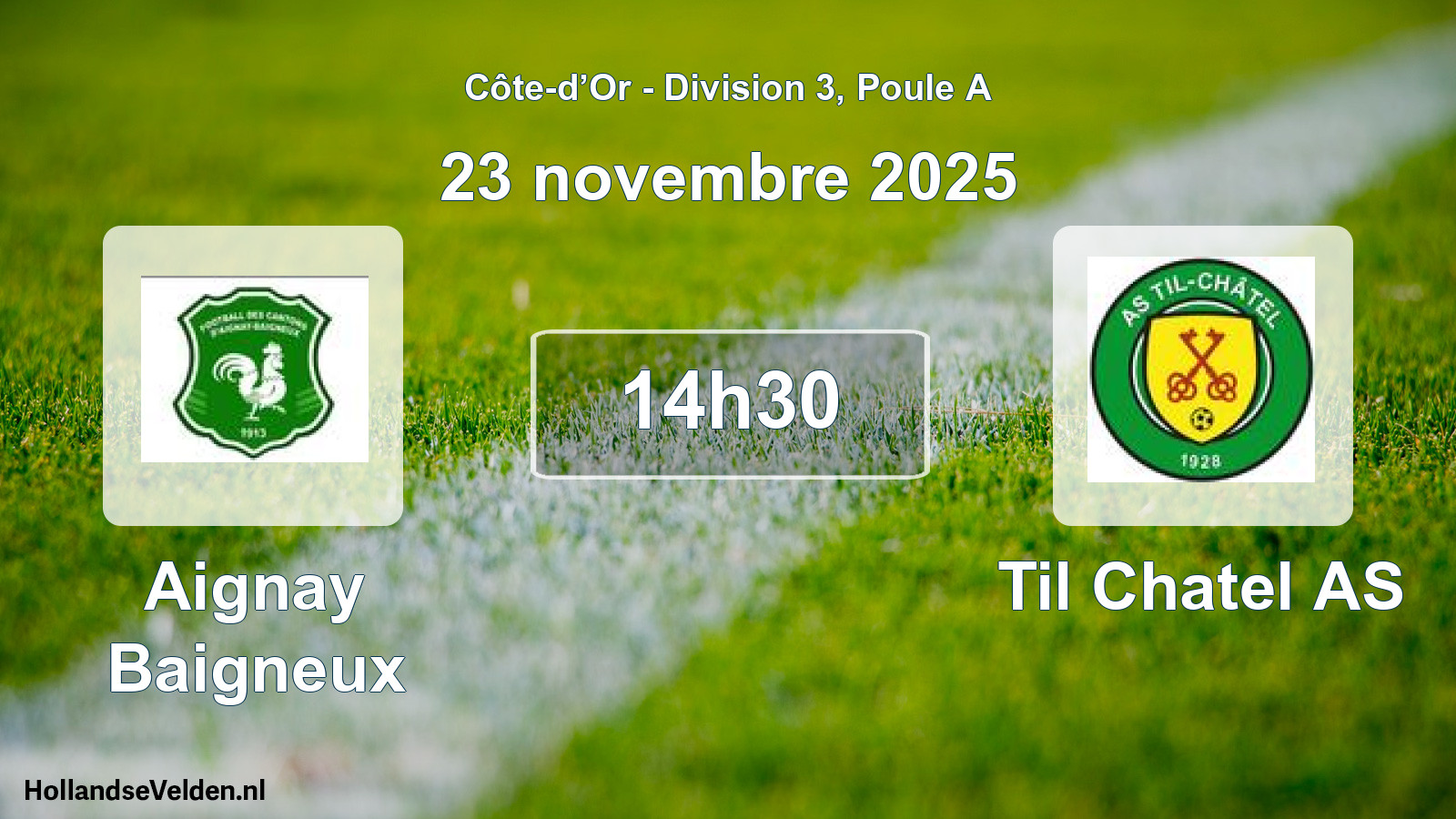 Match programmé: Aignay Baigneux - Til Chatel AS (23 novembre 2025)