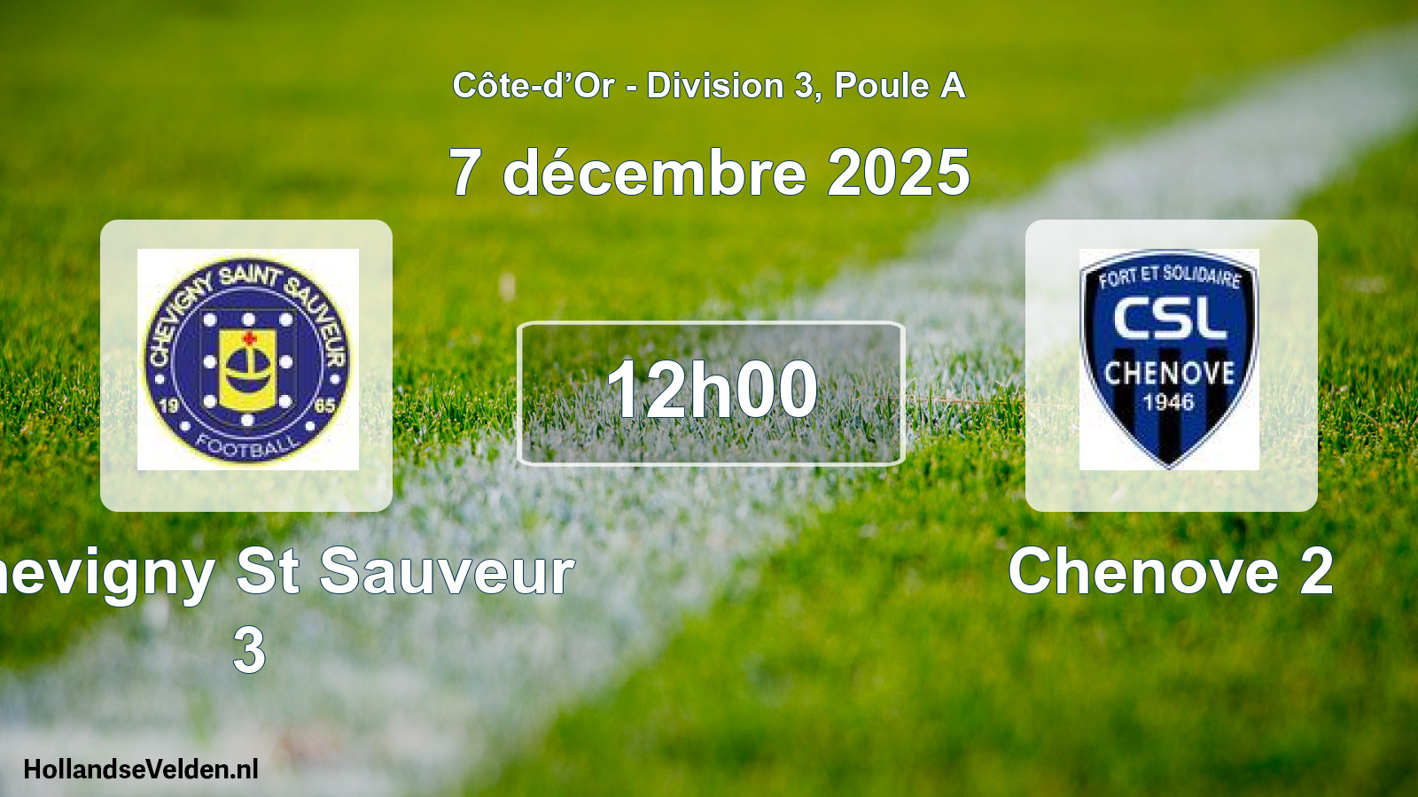Geplande wedstrijd: Chevigny St Sauveur 3 - Chenove 2 (7 december 2025)