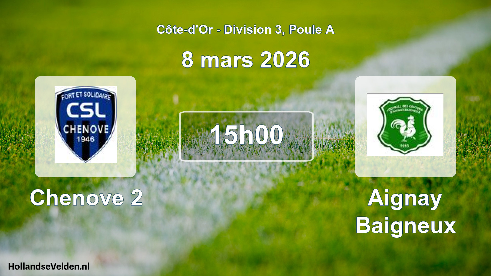 Match programmé: Chenove 2 - Aignay Baigneux (8 mars 2026)