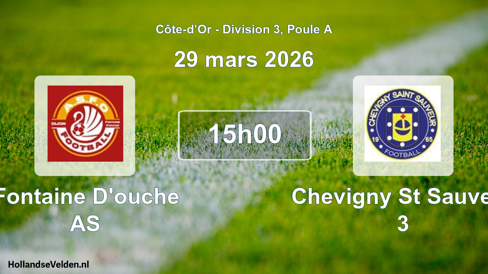 Match programmé: Fontaine D'ouche AS - Chevigny St Sauveur 3 (29 mars 2026)