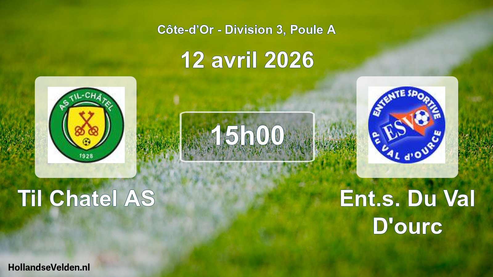 Match programmé: Til Chatel AS - Ent.s. Du Val D'ourc (12 avril 2026)