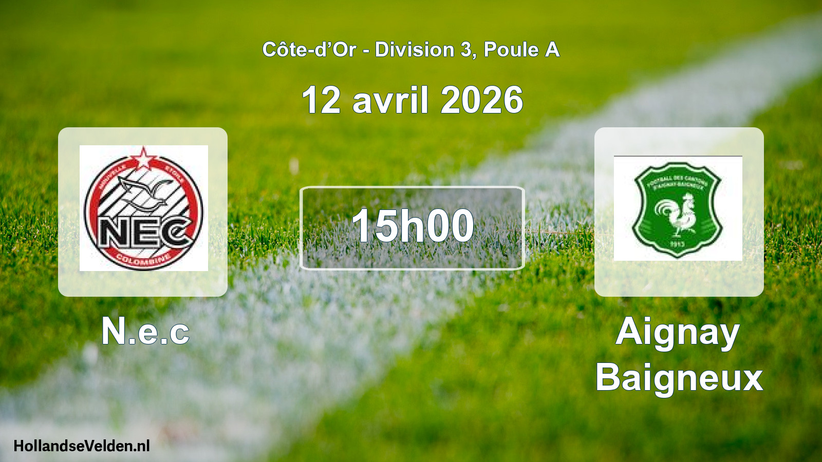 Match programmé: N.e.c - Aignay Baigneux (12 avril 2026)