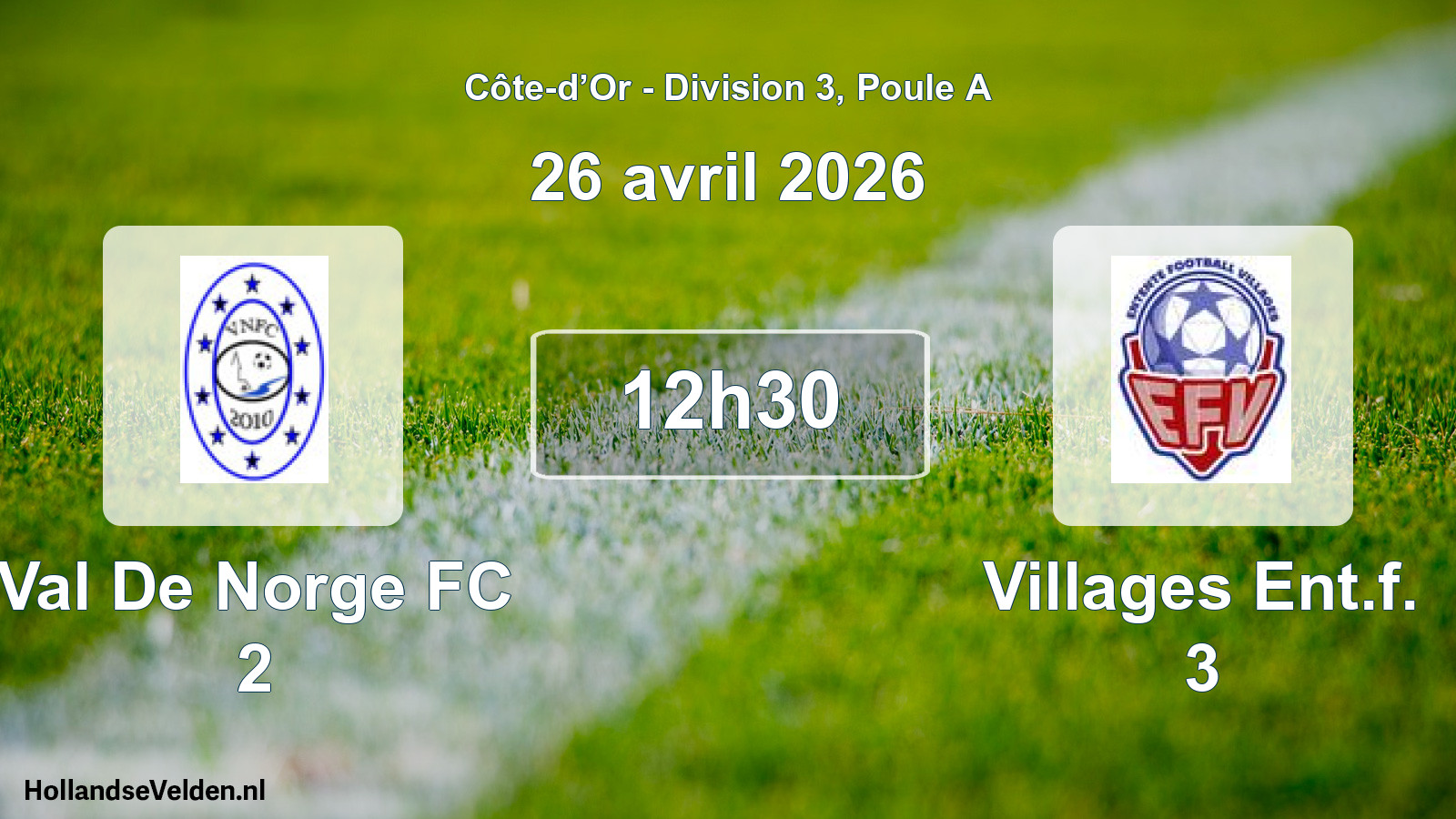 Scheduled Match: Val De Norge FC 2 - Villages Ent.f. 3 (26 April 2026)