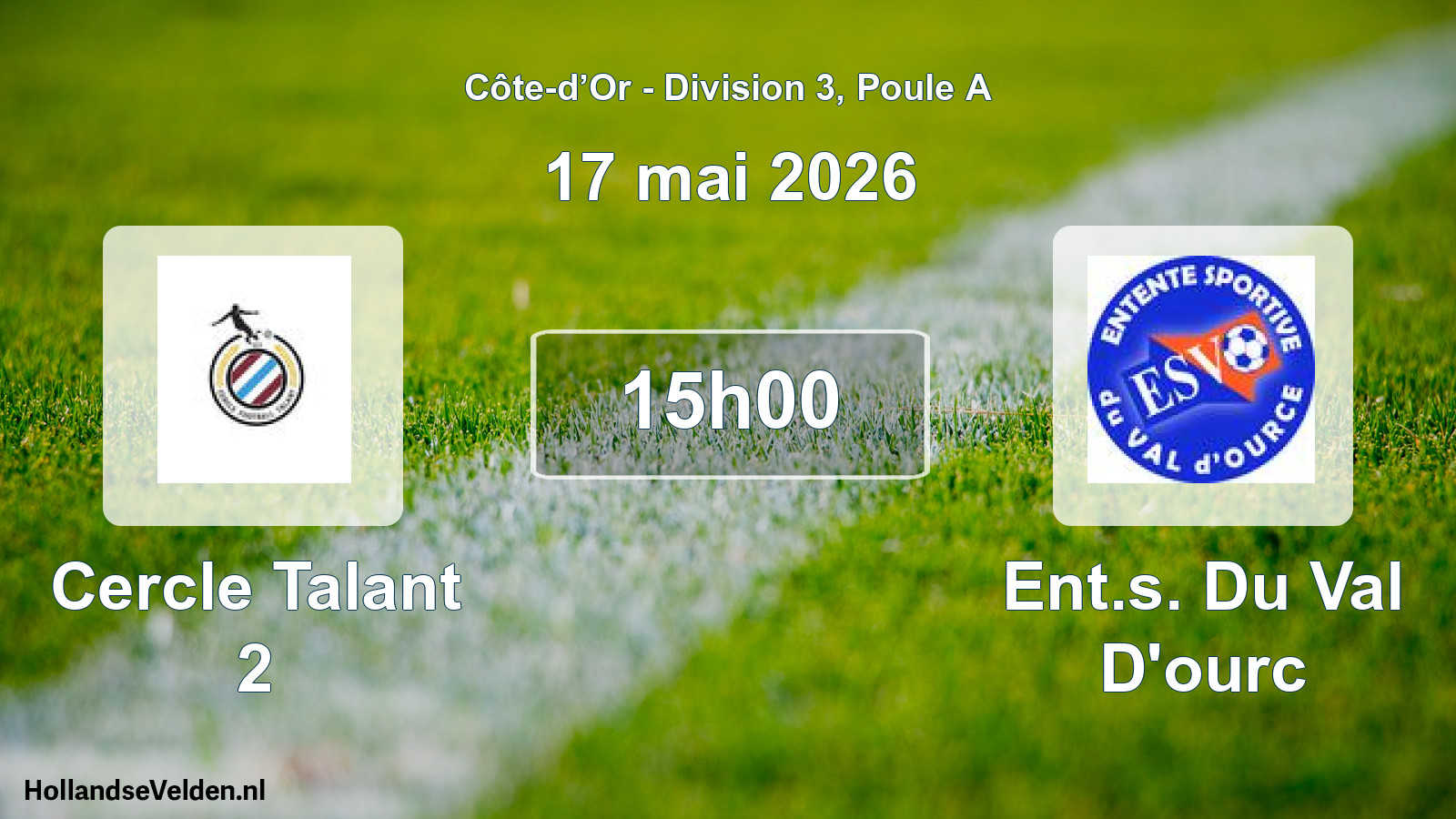 Match programmé: Cercle Talant 2 - Ent.s. Du Val D'ourc (17 mai 2026)