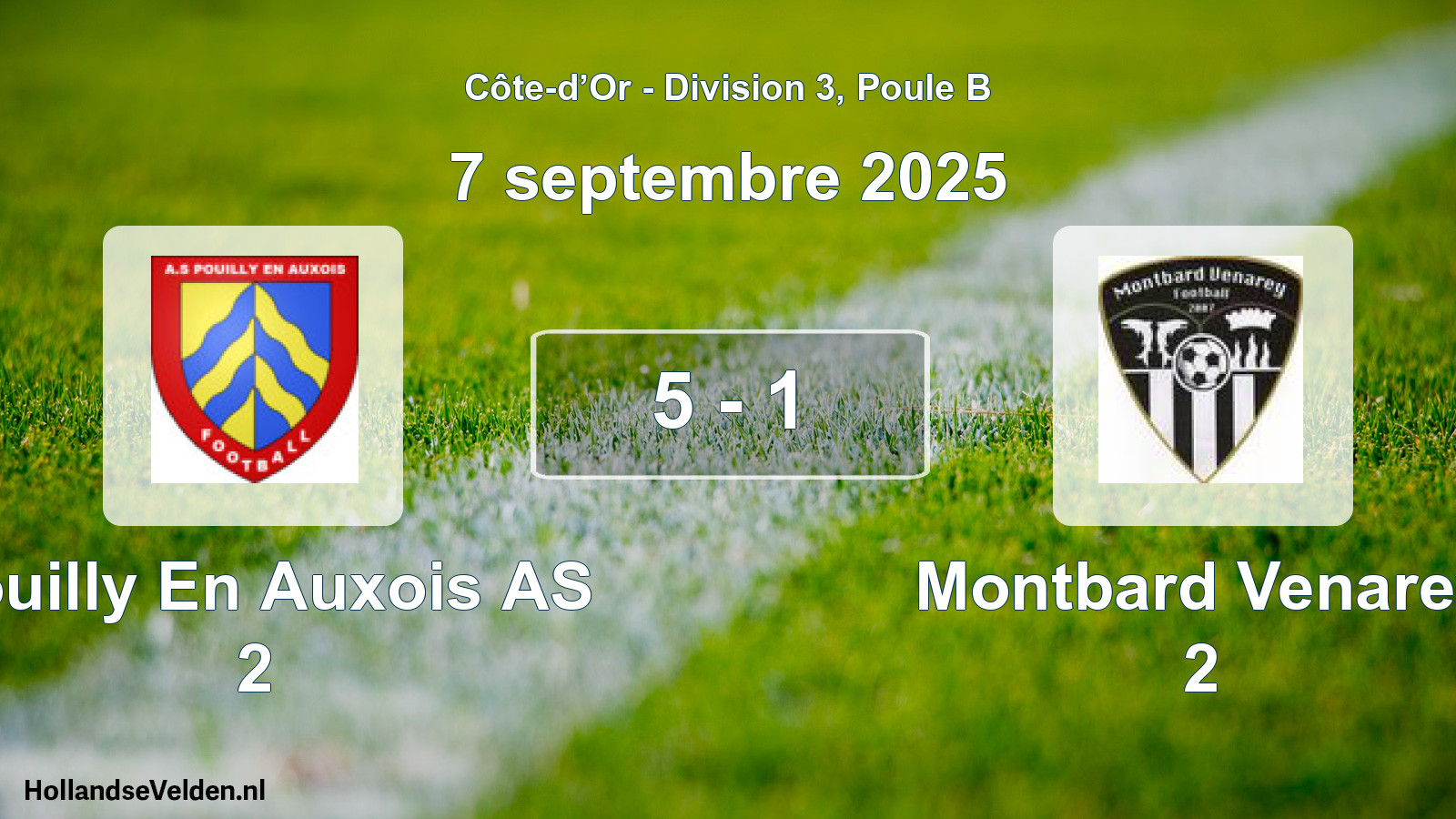 Total number of matches played: Pouilly En Auxois AS 2 - Montbard Venarey 2 5 - 1 (7 September 2025)