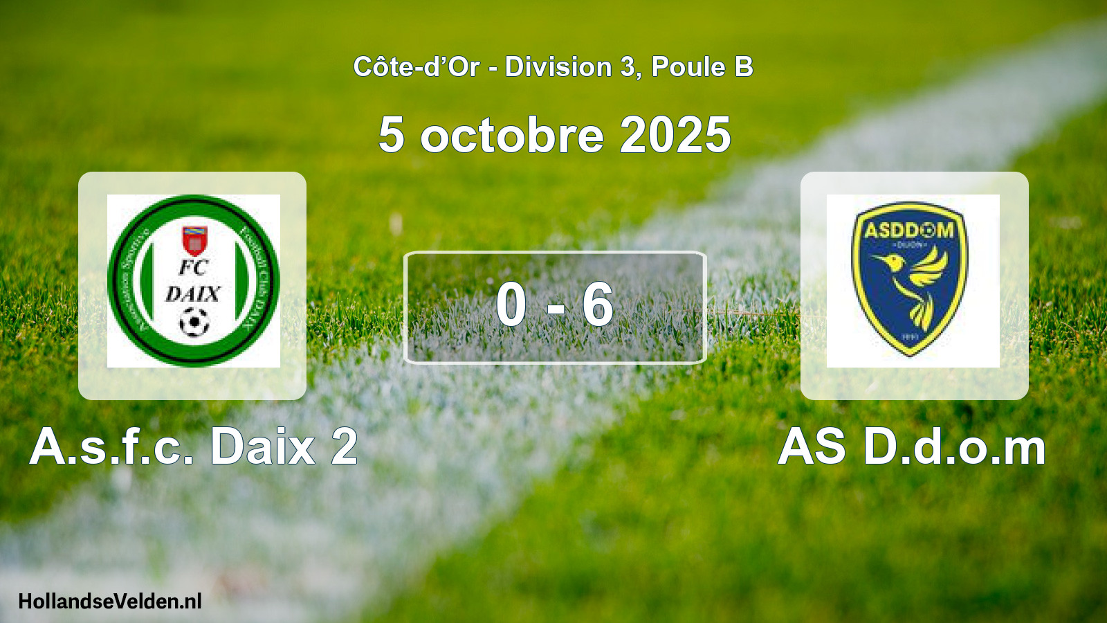 Total number of matches played: A.s.f.c. Daix 2 - AS D.d.o.m 0 - 6 (5 October 2025)