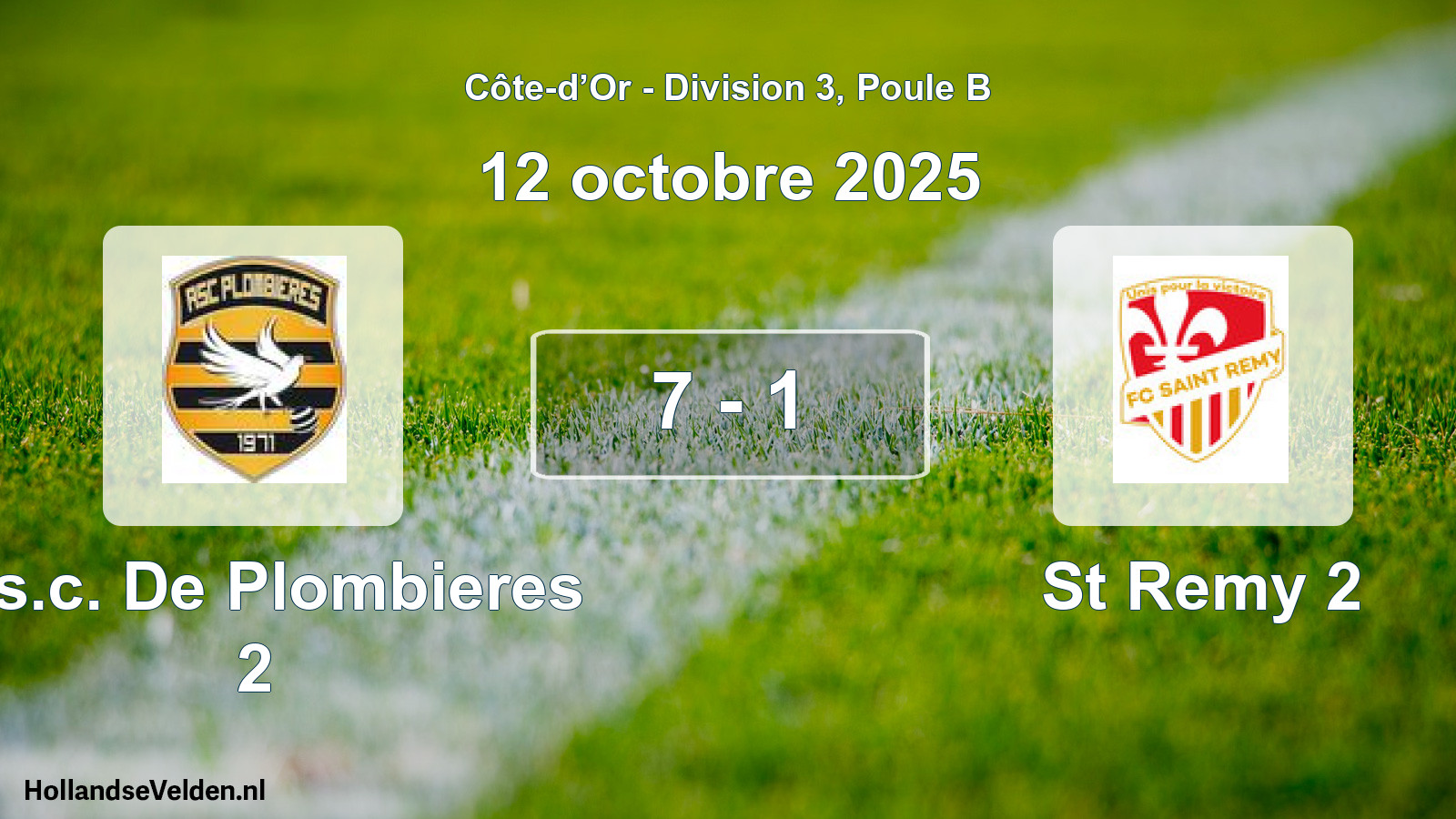 Total number of matches played: A.s.c. De Plombieres 2 - St Remy 2 7 - 1 (12 October 2025)