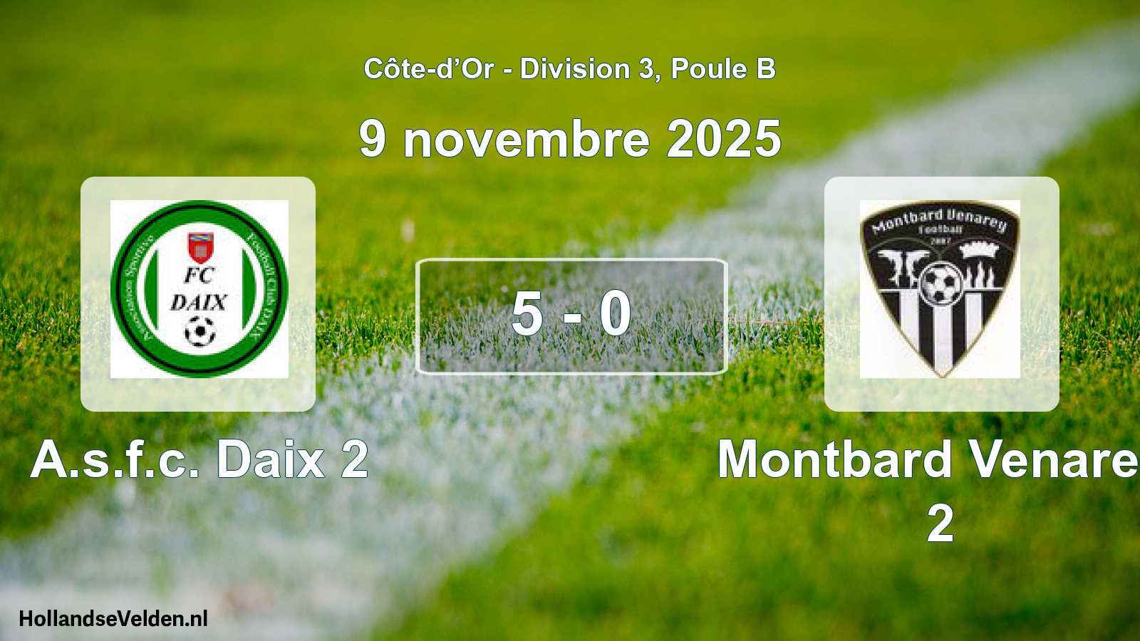 Total number of matches played: A.s.f.c. Daix 2 - Montbard Venarey 2 5 - 0 (9 November 2025)