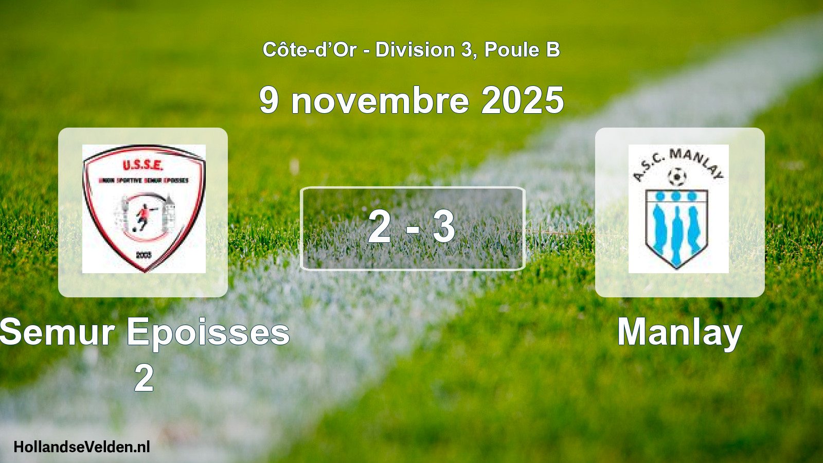 Match joué: Semur Epoisses 2 - Manlay 2 - 3 (9 novembre 2025)