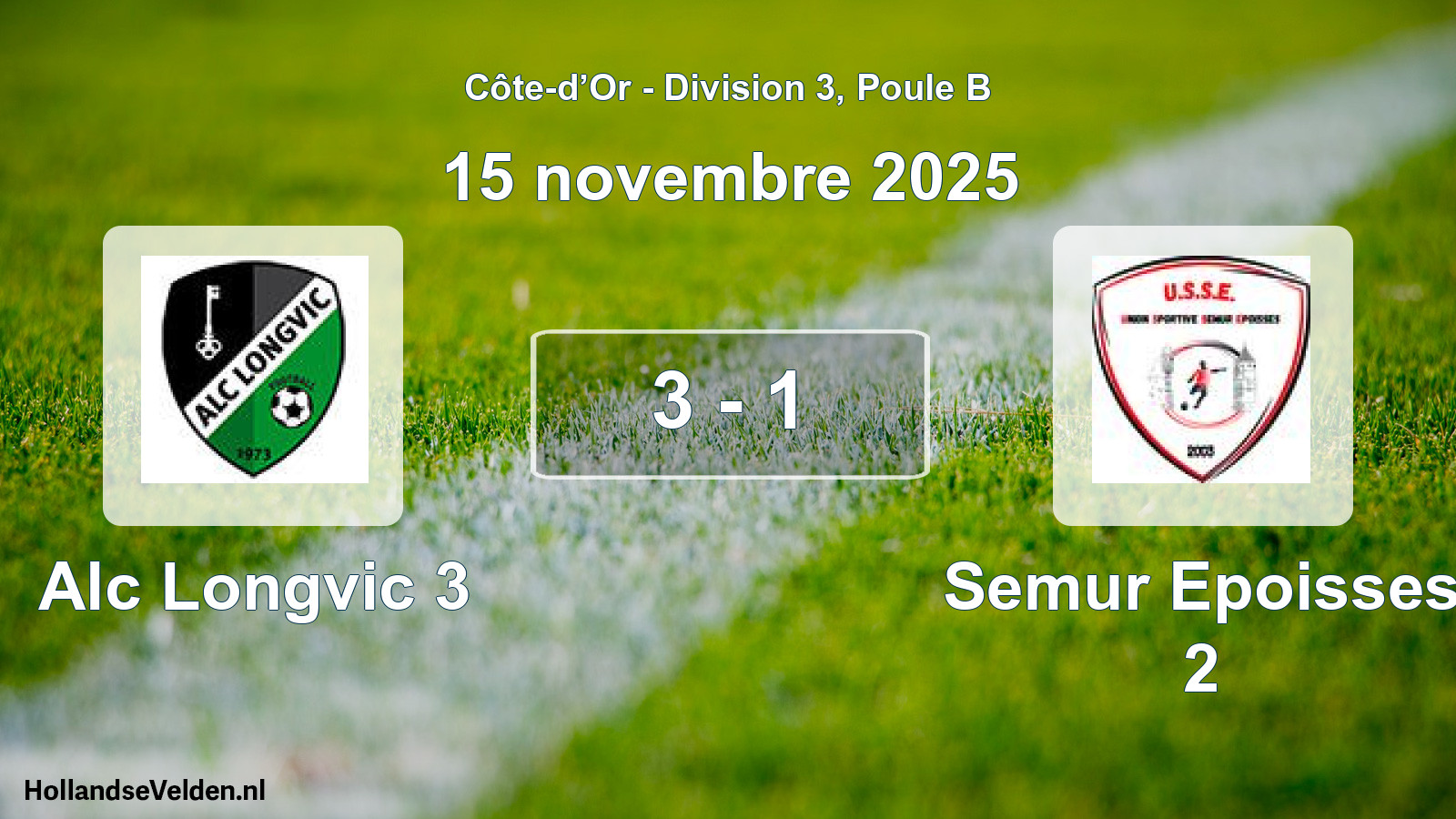 Match joué: Alc Longvic 3 - Semur Epoisses 2 3 - 1 (15 novembre 2025)