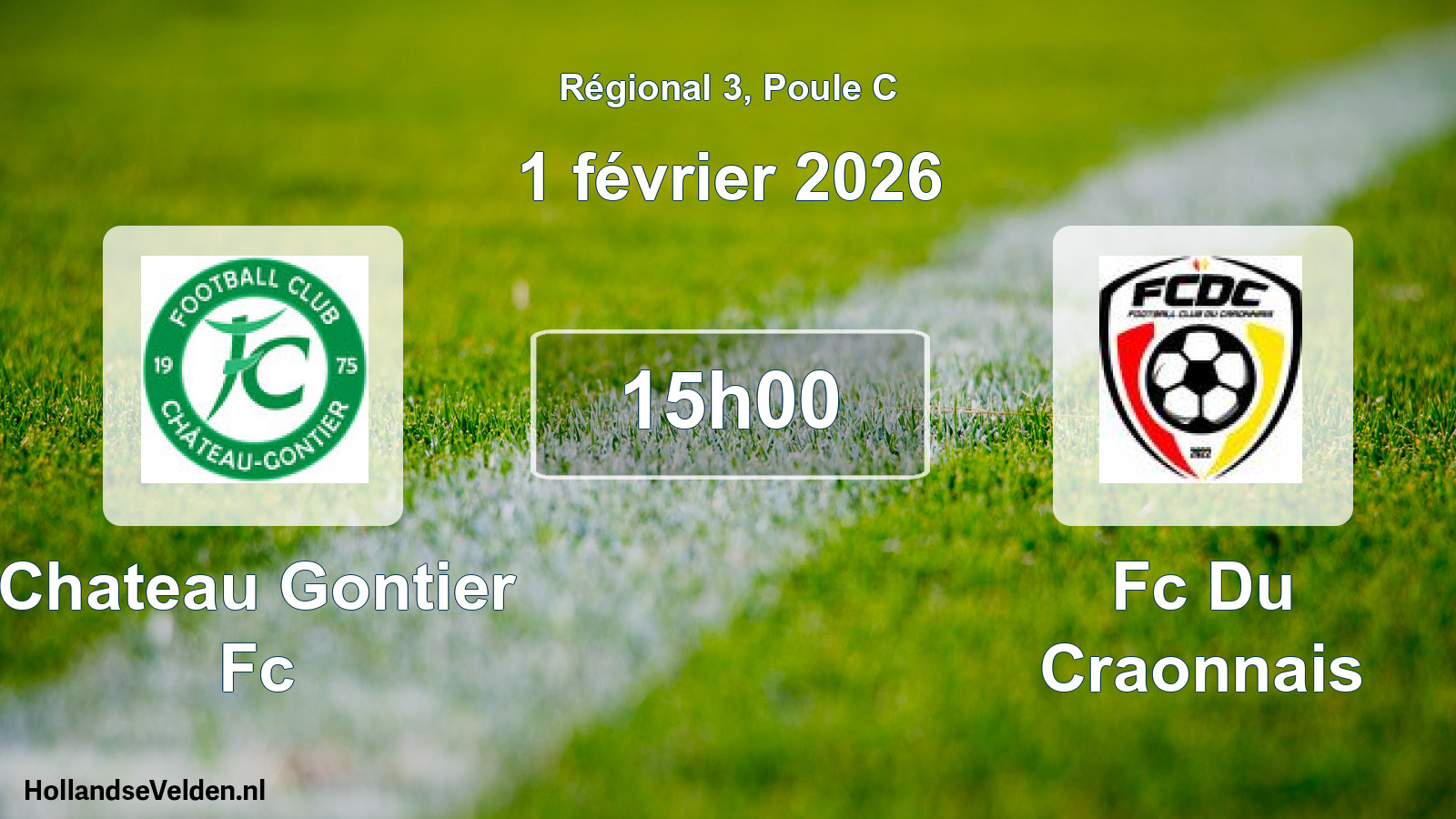 Geplande wedstrijd: Chateau Gontier Fc - Fc Du Craonnais (1 février 2026)