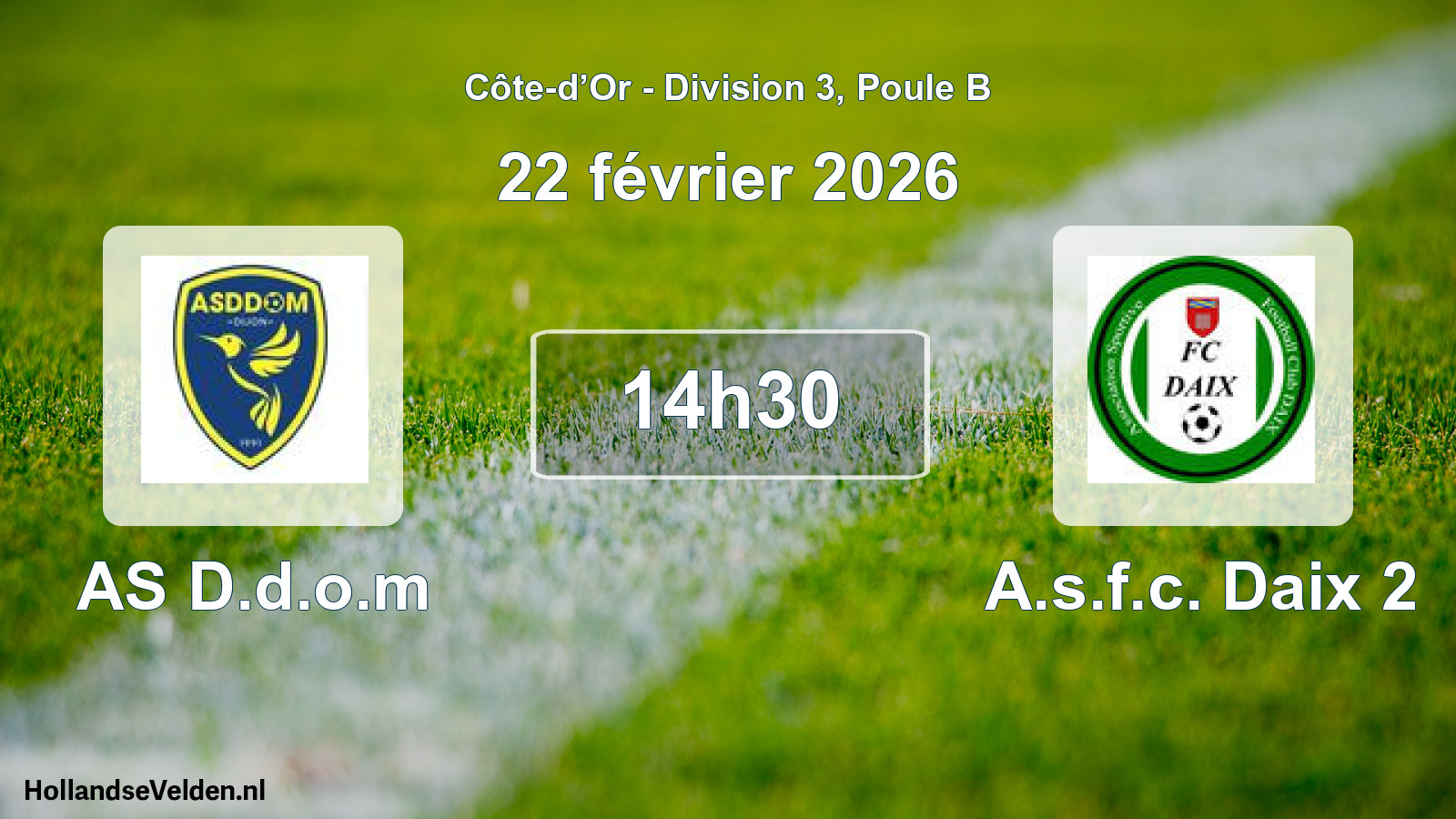 Match programmé: AS D.d.o.m - A.s.f.c. Daix 2 (22 février 2026)