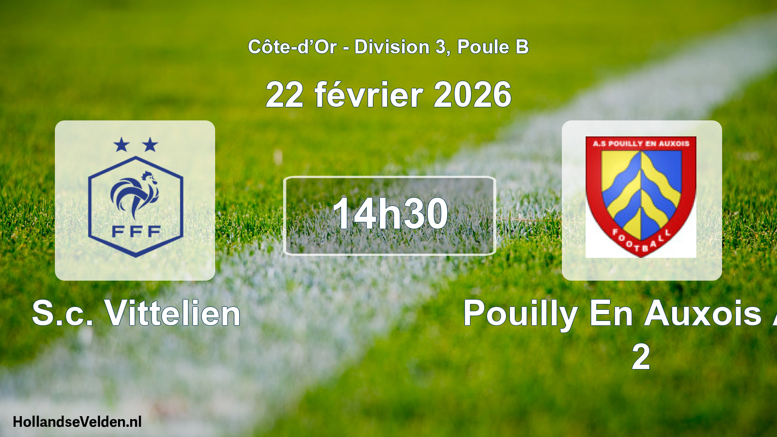 Match programmé: S.c. Vittelien - Pouilly En Auxois AS 2 (22 février 2026)