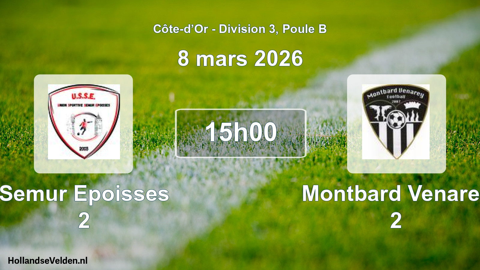 Match programmé: Semur Epoisses 2 - Montbard Venarey 2 (8 mars 2026)